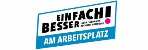 Einfach besser! ... am Arbeitsplatz